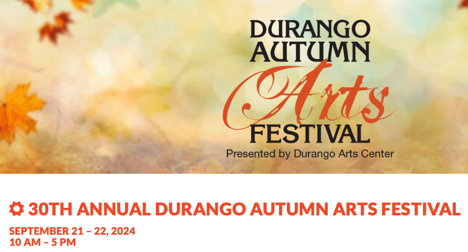 Durango Autumn Arts Festival Needs Volunteers from the Durango Community